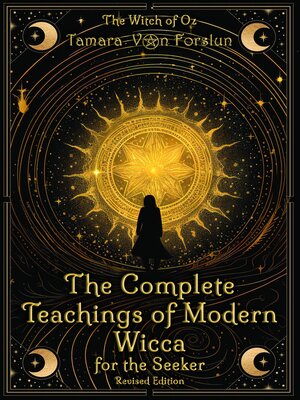cover image of The Complete Teachings of Modern Wicca For the Seeker